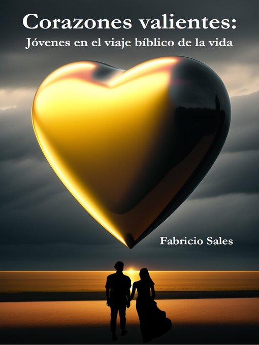 Title details for Corazones valientes by Fabricio Silva - Available